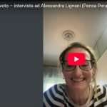 Verso il voto – intervista ad Alessandra Lignani (Pensa Perugia)