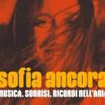 “Sofia Ancora: musica, sorrisi, ricordi nell’aria”. Una serata per far battere il cuore della solidarietà “Sofia Ancora: musica, sorrisi, ricordi nell’aria”. Una serata per far battere il cuore della solidarietà