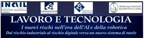 L’Università degli studi di Perugia ospita il convegno sui nuovi rischi di intelligenza artificiale e robotica L’Università degli studi di Perugia ospita il convegno sui nuovi rischi di intelligenza artificiale e robotica