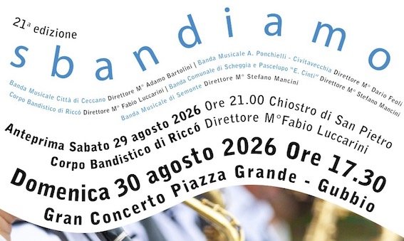 Gubbio torna a suonare con “Sbandiamo”: oltre 250 musicisti per la 21ª edizione